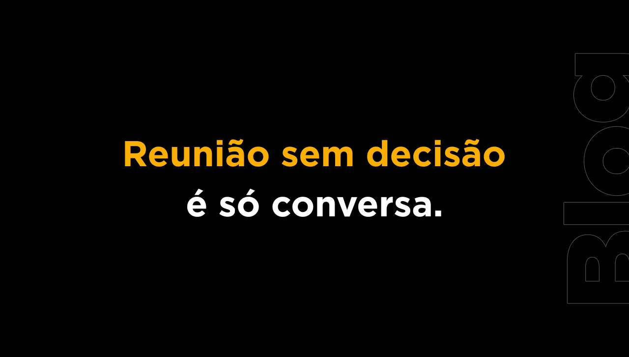 Por que muita reunião de vendas B2B terminam sem decisão